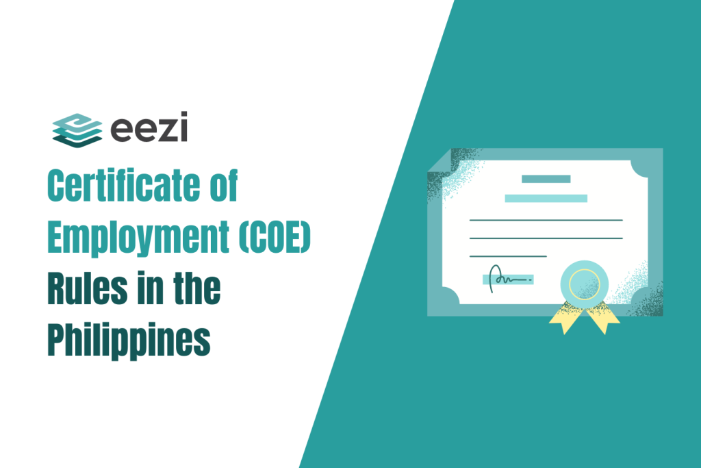 coe-philippines-rules-in-issuing-certificate-of-employment-eezi