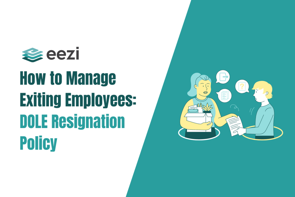 how-to-manage-exiting-employees-dole-resignation-policy-eezi