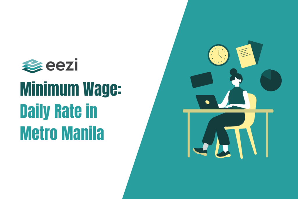 Minimum Wage in Metro Manila in 2024 [Employer Guide] eezi