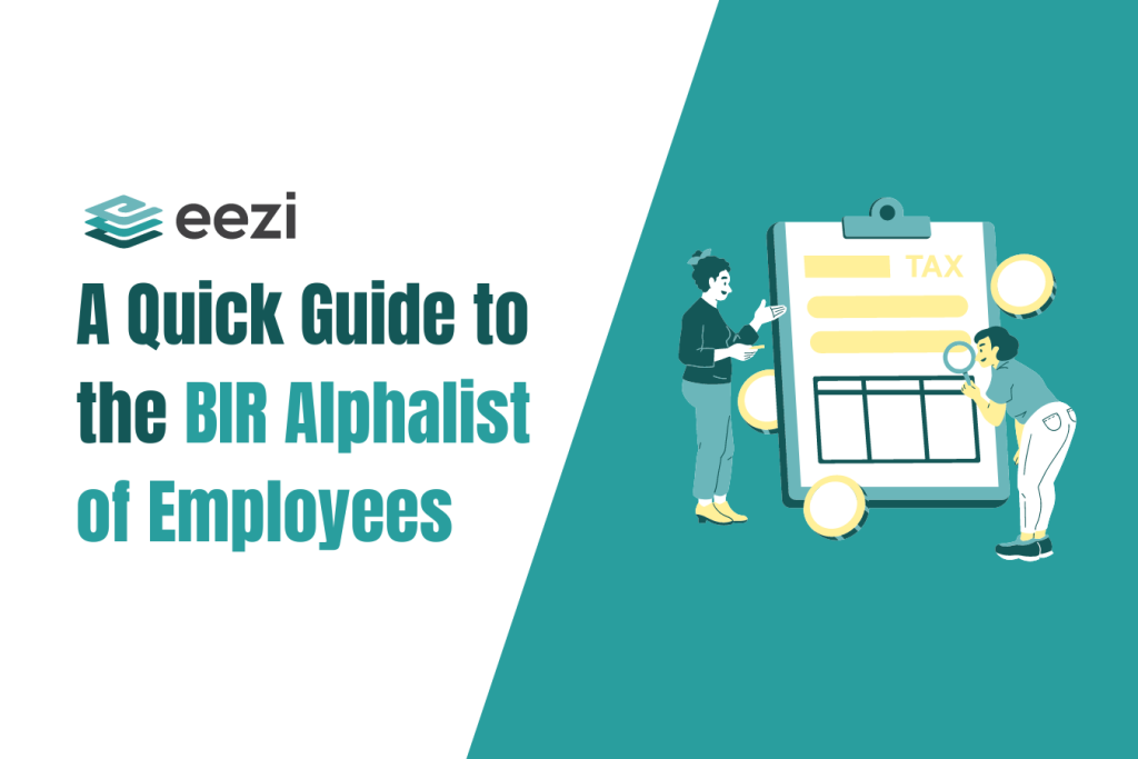 BIR Alphalist Of Employees: Quick Guide For Employers | Eezi HR