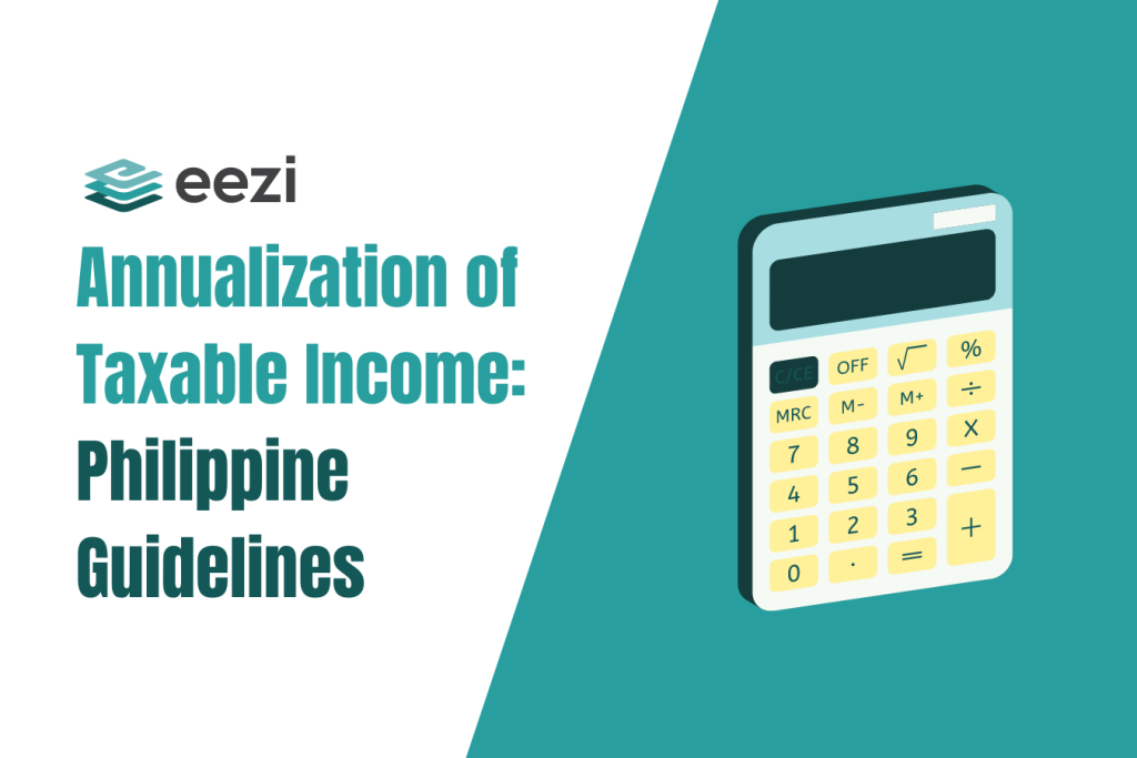 Annualization of Taxable Philippine Guidelines