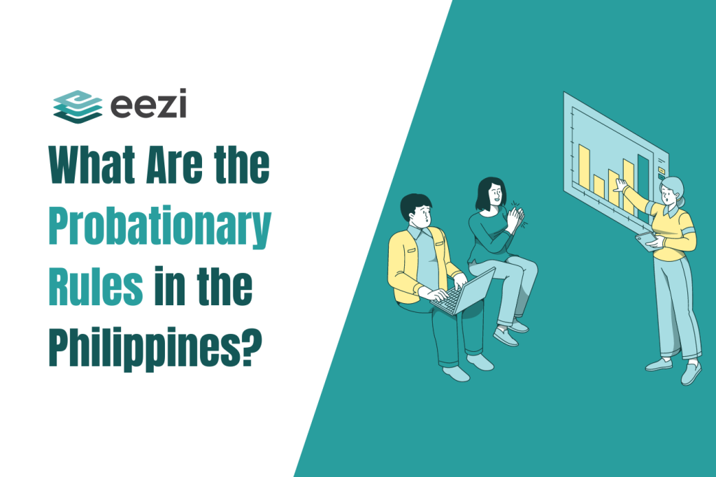 what-are-the-probationary-rules-in-the-philippines-eezi-hr